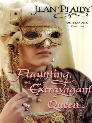 cover image of Flaunting, Extravagant Queen